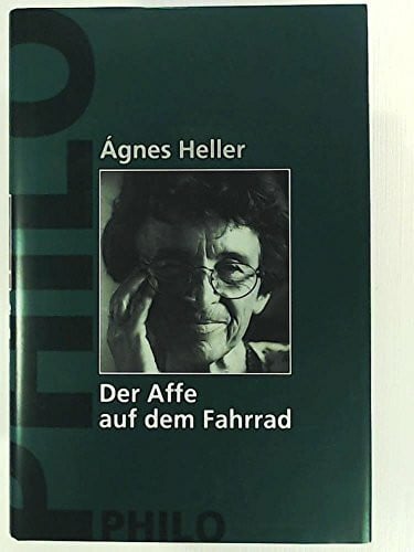 Der Affe auf dem Fahrrad. Eine Lebensgeschichte