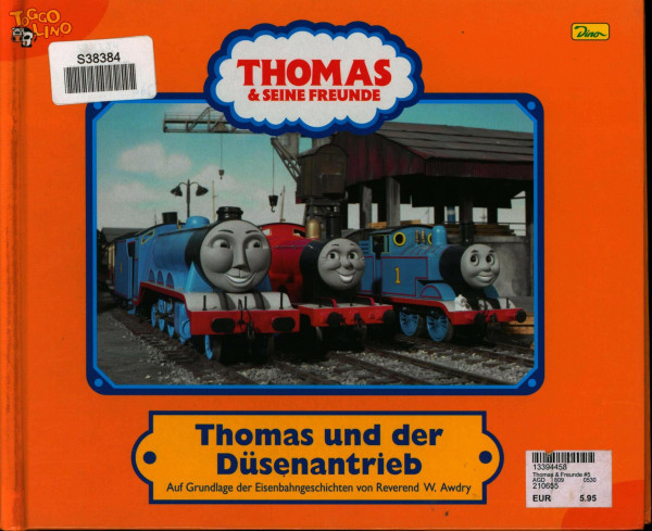 Thomas und seine Freunde. Geschichtenbuch / Thomas und seine Freunde. Geschichtenbuch: Thomas und der Düsenantrieb