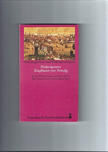 Shakespeares 'Kaufmann von Venedig'. In der Übertragung von Erich Fried
