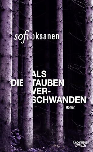 Als die Tauben verschwanden: Roman