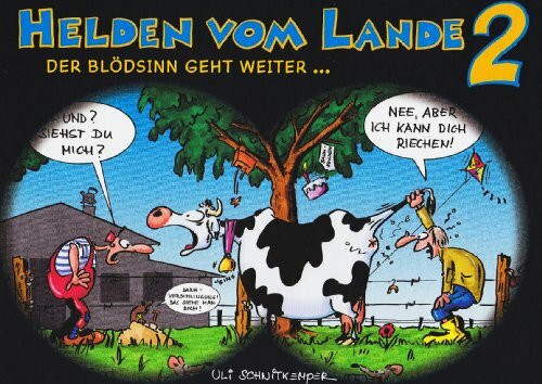 Helden vom Lande 2: Der Blödsinn geht weiter.