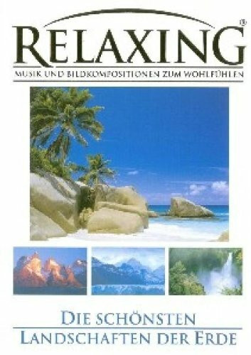 Relaxing - Die schönsten Landschaften Teil 1