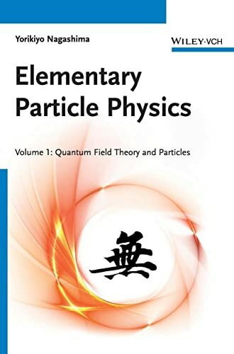 Elementary Particle Physics.Vol.1: Quantum Field Theory and Particles. Vorwort: Nambu, Yoichiro