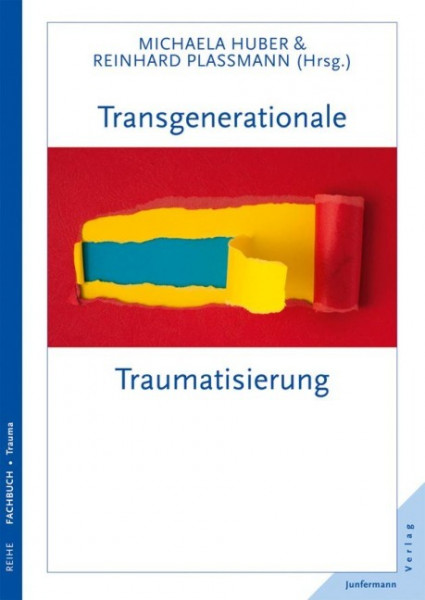 Transgenerationale Traumatisierung