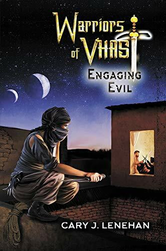 Engaging Evil (Warriors of Vhast, 2, Band 2)