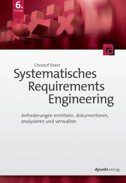 Systematisches Requirements Engineering