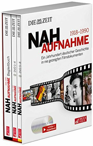 Die ZEIT Nahaufnahme: Ein Jahrhundert deutscher Geschichte in nie gezeigten Filmdokumenten, 1918-1990