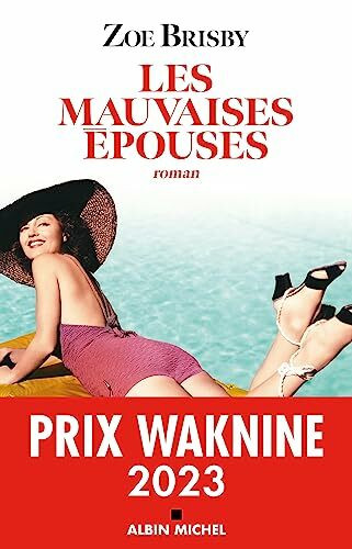 Les Mauvaises Epouses