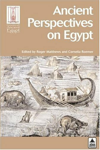 Ancient Perspectives on Egypt (OLD SERIES – DO NOT USE Encounters with Ancient Egypt)