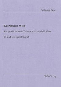 Georgischer Wein