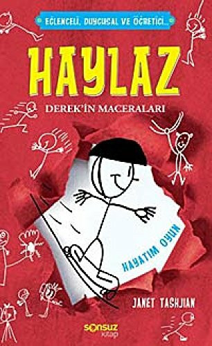 HAYLAZ DEREKİN MACERALARI