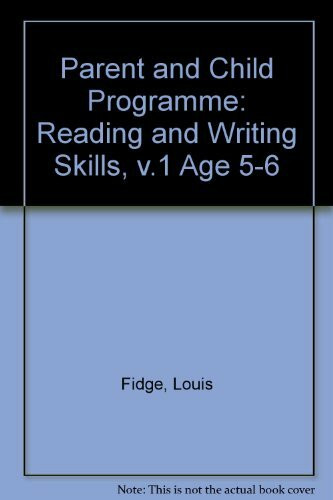 Reading and Writing Skills, v.1 (Age 5-6) (Parent and Child Programme)