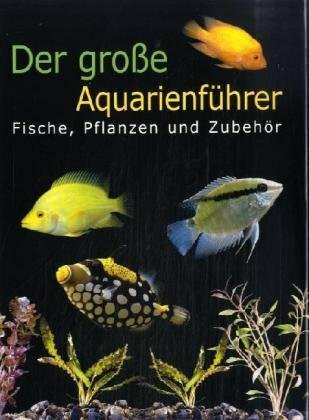 Der große Aquarienführer