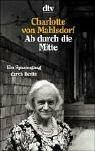 Ab durch die Mitte: Ein Spaziergang durch Berlin (dtv Unterhaltung)