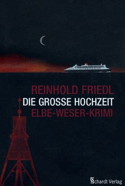 Die große Hochzeit: Elbe-Weser-Krimi