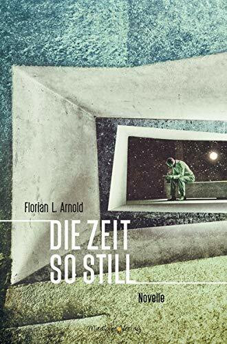 Die Zeit so still