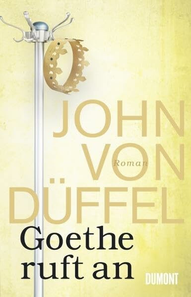 Goethe ruft an: Roman