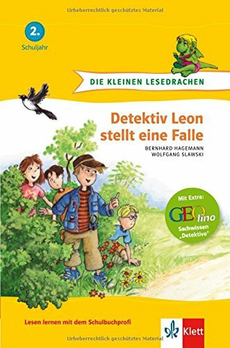 Detektiv Leon stellt eine Falle: 2. Schuljahr (Die kleinen Lesedrachen)