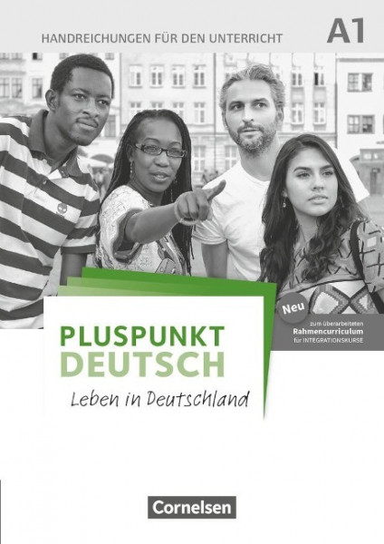 Pluspunkt Deutsch A1: Gesamtband - Allgemeine Ausgabe - Handreichungen für den Unterricht mit Kopiervorlagen