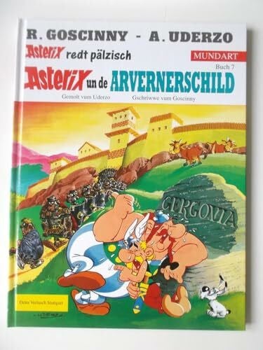 Asterix Mundart Geb, Bd.7, Asterix un de Arvernerschild