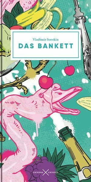 Das Bankett: Mit Zeichnungen von Tanya Akhmetgalieva