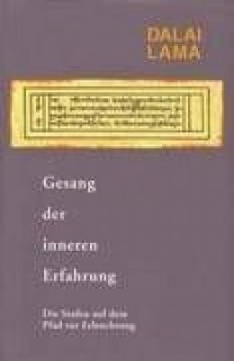 Gesang der inneren Erfahrung: Die Stufen auf dem Pfad zur Erleuchtung