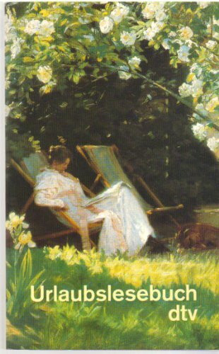 Urlaubslesebuch (dtv Literatur)