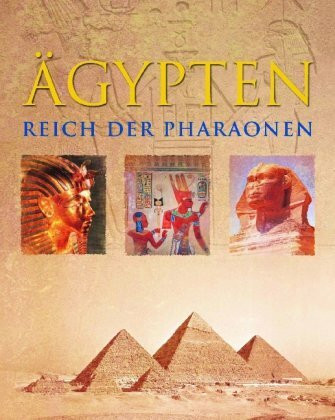 Ägypten, Reich der Pharaonen