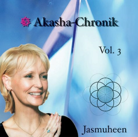 Akasha-Chronik, Vol. 3 [Audio CD]: 60 Min. Dtsch.-Engl. Mit Musik v. Wilfried Schröpfer u. Yogas-Dass.