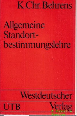 Allgemeine Standortbestimmungslehre.