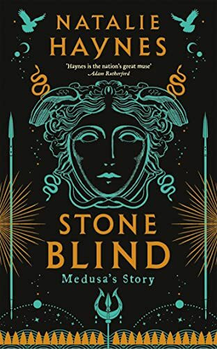 Stone Blind: Longlisted for the Women's Prize for Fiction 2023