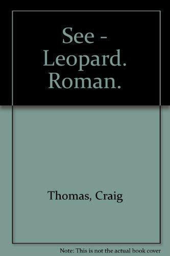 See - Leopard. Roman.