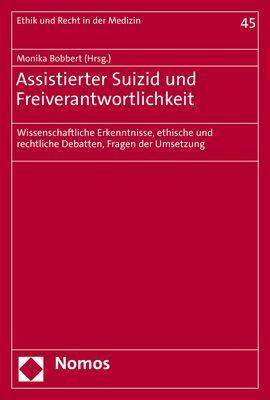 Assistierter Suizid und Freiverantwortlichkeit