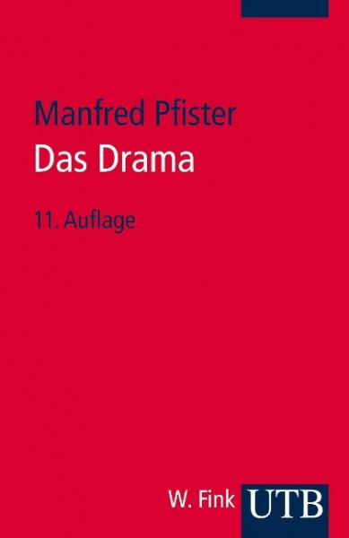 Das Drama. Theorie und Analyse