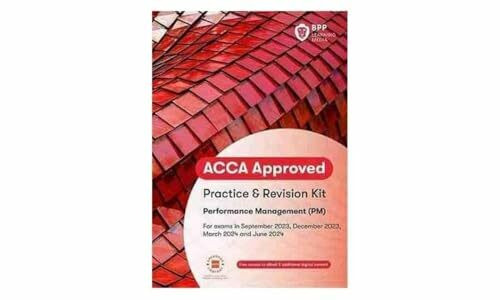 ACCA Performance Management: Practice and Revision Kit