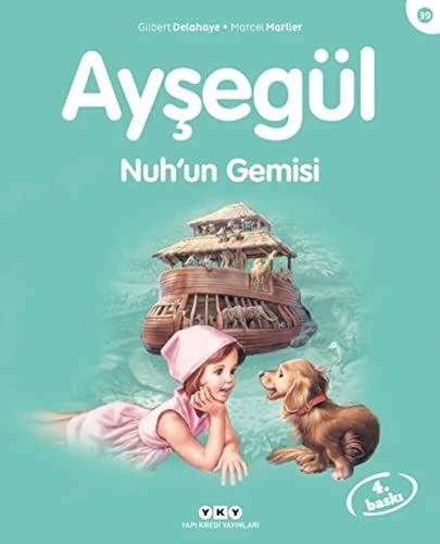 Ayşegül - Nuh’un Gemisi