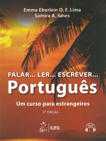 Falar...Ler...Escrever...Português. 3ª Edição. Kurs- und Übungsbuch mit CD-ROM