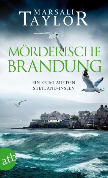 Mörderische Brandung: Ein Krimi auf den Shetland-Inseln (Lynch & Macrae, Band 1)