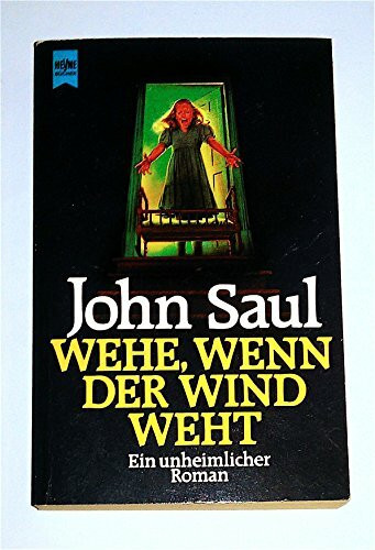 Wehe, wenn der Wind weht (Heyne Allgemeine Reihe (01))