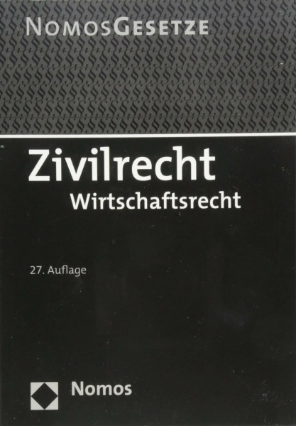 Zivilrecht: Wirtschaftsrecht - Rechtsstand: 20. August 2018