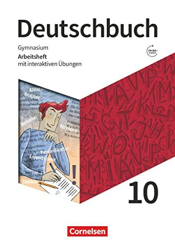 Deutschbuch Gymnasium - Zu den Ausgaben: Neue Allgemeine Ausgabe und Niedersachsen – 2019 - 10. Schuljahr: Arbeitsheft mit interaktiven Übungen online - Mit Lösungen