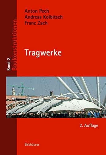 Tragwerke (Baukonstruktionen, 2)
