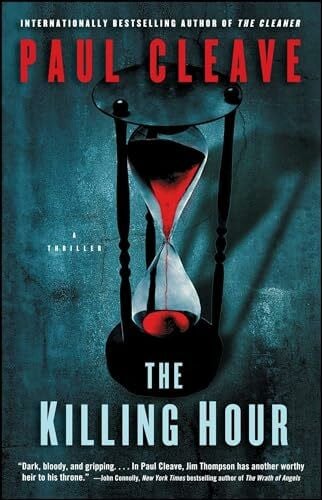 The Killing Hour: A Thriller (Christchurch Noir Crime Series)