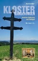 Klosterwanderungen zwischen Bodensee und Stuttgart