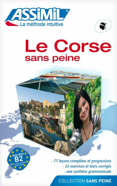 ASSiMiL Weitere Kurse für Franzosen (regional) / Le corse sans peine: Lehrbuch (Senza sforzo)