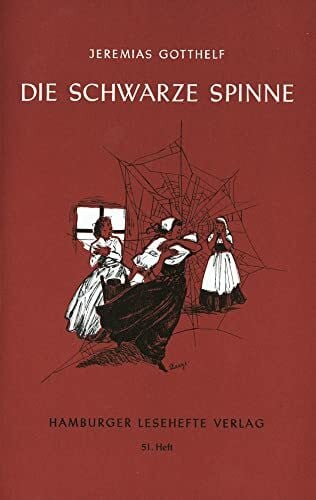 Die schwarze Spinne: Erzählung (Hamburger Lesehefte)