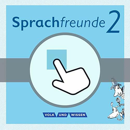 Sprachfreunde - Ausgabe Nord/Süd - Neubearbeitung 2015: 2. Schuljahr - Interaktive Übungen als Ergänzung zum Arbeitsheft: Auf CD-ROM - inhaltlich identisch mit Einzellizenz