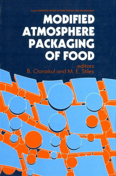 Modified Atmosphere Packaging of Food (Ettore Majorana International Science Series, 18)