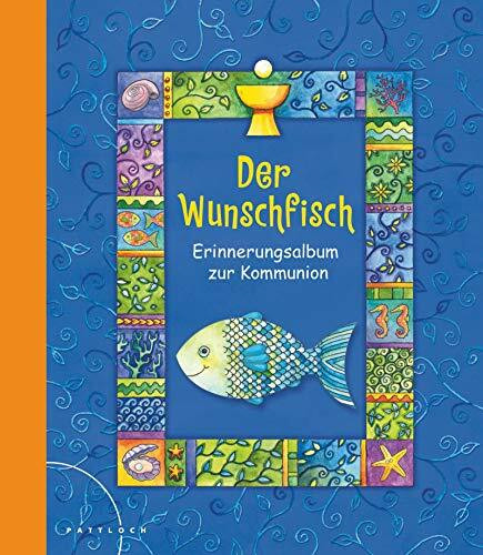 Der Wunschfisch: Erinnerungsalbum zur Kommunion
