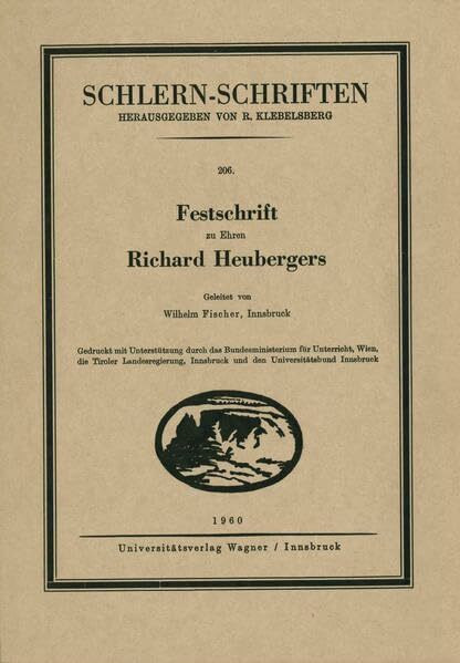 Festschrift zu Ehren Richard Heubergers (Schlern-Schriften)
